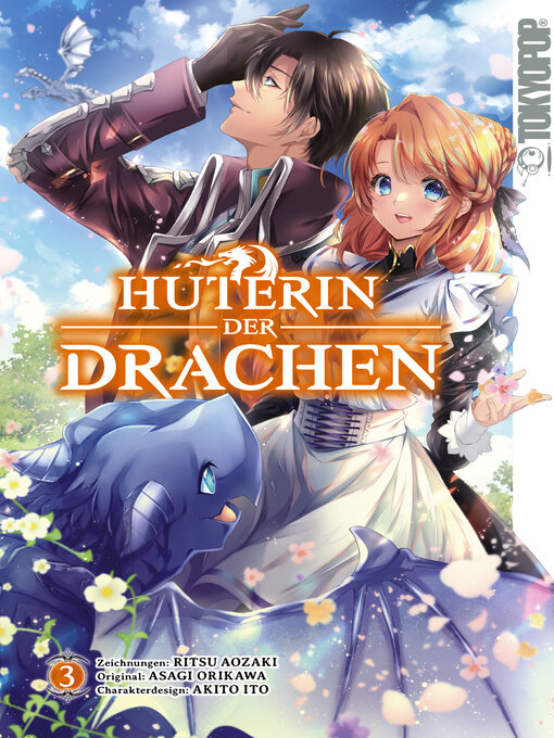 Titeldetails für Hüterin der Drachen, Band 3 nach Asagi Orikawa - Verfügbar